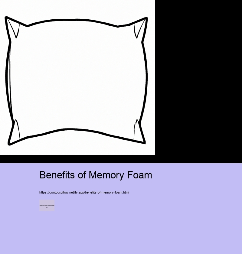 Benefits of Memory Foam