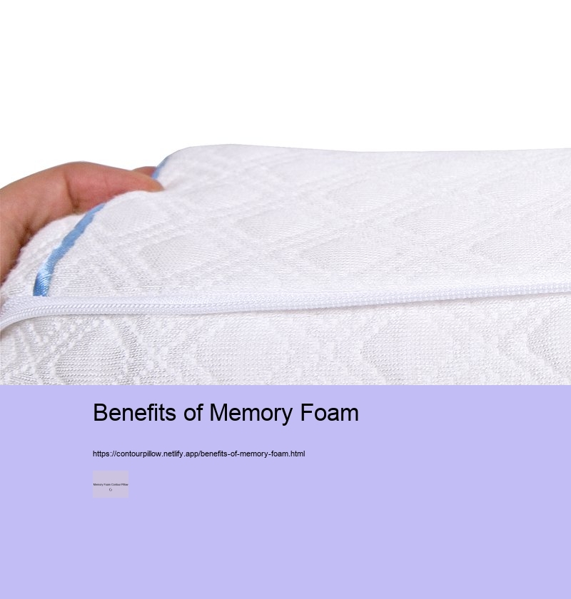 Health Benefits of Sleeping on a Memory Foam Contour Pillow 